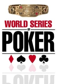 Watch World Series of Poker - Season 2022 123Movies