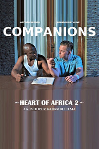 Постер фильма «Heart of Africa 2: Companions (2021)» — (2 из 2)