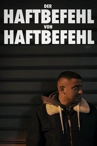 Poster de Der Haftbefehl von Haftbefehl