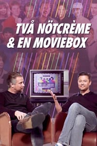 Två nötcreme och en moviebox (2018)