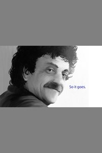 Poster de Kurt Vonnegut: So It Goes