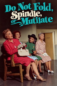 Do Not Fold, Spindle, or Mutilate