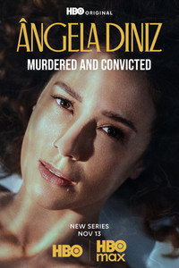 Постер сериала «Анджела Диниз: Убита и осуждена (2025)» — (2 из 13)