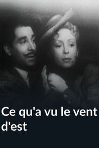 Ce qu'a vu le vent d'est (1954)