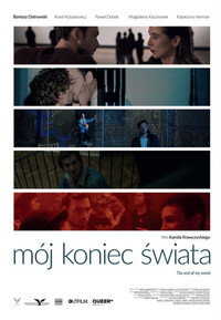 Постер фильма «Mój koniec świata (2017)» — (1 из 9)