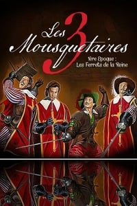 Poster de Les Trois Mousquetaires (1ère époque) Les Ferrets de la Reine