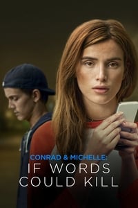 Poster de Conrad y Michelle: Si las palabras mataran