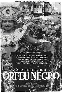 À la Recherche d'Orfeu Negro (2005)