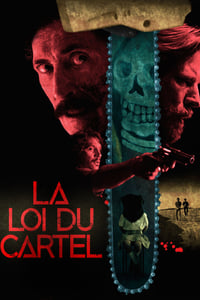 La Loi du cartel (2015)