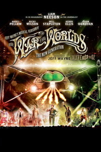 Постер фильма «Jeff Wayne's Musical Version of the War of the Worlds Alive on Stage! The New Generation (2013)» — (2 из 4)