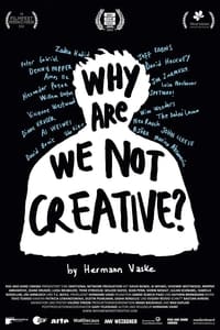 Why Are We (Not) Creative? (2021)