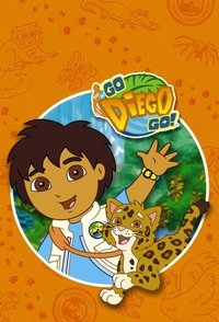 tv show poster Go%2C+Diego%2C+Go%21 2010