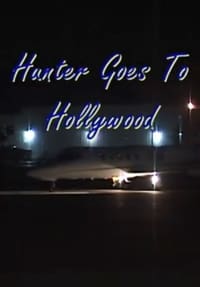 Poster de Hunter Goes to Hollywood