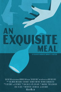 Постер фильма «An Exquisite Meal (2020)» — (3 из 3)