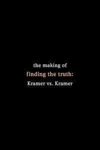 Poster de Finding the Truth: The Making of 'Kramer vs. Kramer'