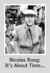 Nicolas Roeg: It's About Time...