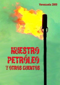 Nuestro petróleo y otros cuentos (2005) poster