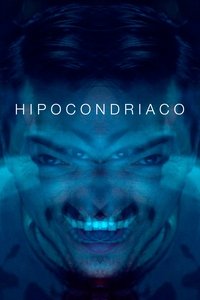 Poster de Hipocondriaco