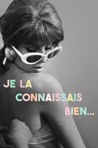 Je la connaissais bien (1965)