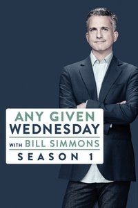 Watch Any Given Wednesday with Bill Simmons - Season 1 123Movies
