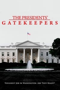 Poster de The Presidents' Gatekeepers