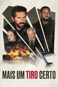 Poster: Mais Um Tiro Certo