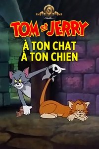 À ton chat à ton chien