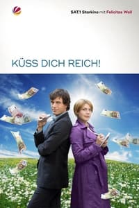 Poster de Küss Dich reich!