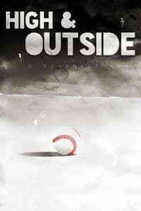 Poster de High & Outside: A Baseball Noir