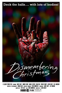 Постер фильма «Dismembering Christmas (2015)» — (24 из 31)