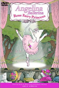 Постер к фильму Angelina Ballerina: Rose Fairy Princess (2013)