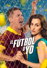 Poster de El Fútbol o yo
