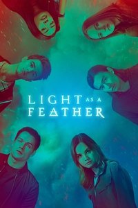 tv show poster Light+as+a+Feather 2018