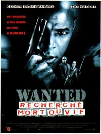 Wanted : Recherché mort ou vif (1997)