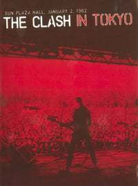 The Clash - Live in Tokyo, Japan (1982)