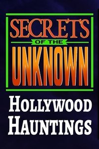 Poster de Secrets of the Unknown: Hollywood Hauntings