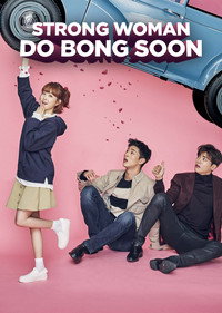 Strong Woman Do Bong Soon (Season 1) Kdrama {Korean With English Subtitles} WeB-DL 720p [500MB] || 1080p [1.7GB]