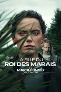 La fille du roi des marais (2023)