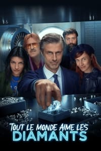 Tout le monde aime les diamants (2023)