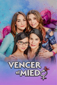 Vencer el miedo - 2020 Vencer el miedo - 2020