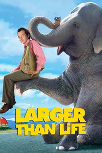 Постер фильма «Larger Than Life (1997)» — (8 из 22)