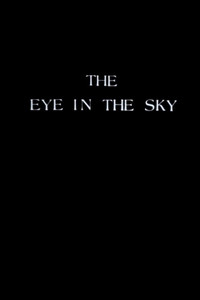 Постер к фильму The Eye in the Sky (1984)