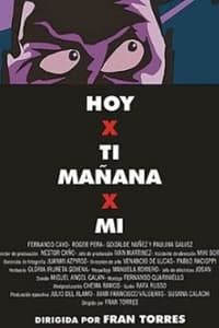 Hoy x ti mañana x mí (2002)