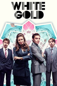 Постер сериала «Белое золото (2017-2019)» — (6 из 16)