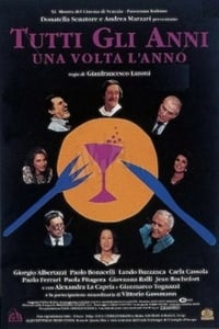 Tutti gli anni una volta l'anno