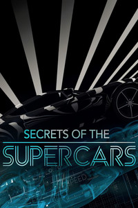 Secrets of  the Supercars - Season 1 Episode Guide