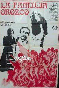 Постер к фильму La familia Orozco (1982)