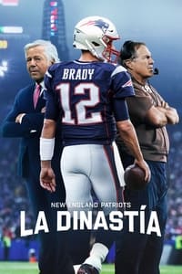 Poster de New England Patriots: la dinastía