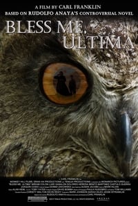 Постер фильма «Благослови меня, Ультима (2012)» — (2 из 6)