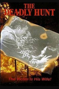 Постер фильма «The Deadly Hunt (1971)» — (2 из 4)